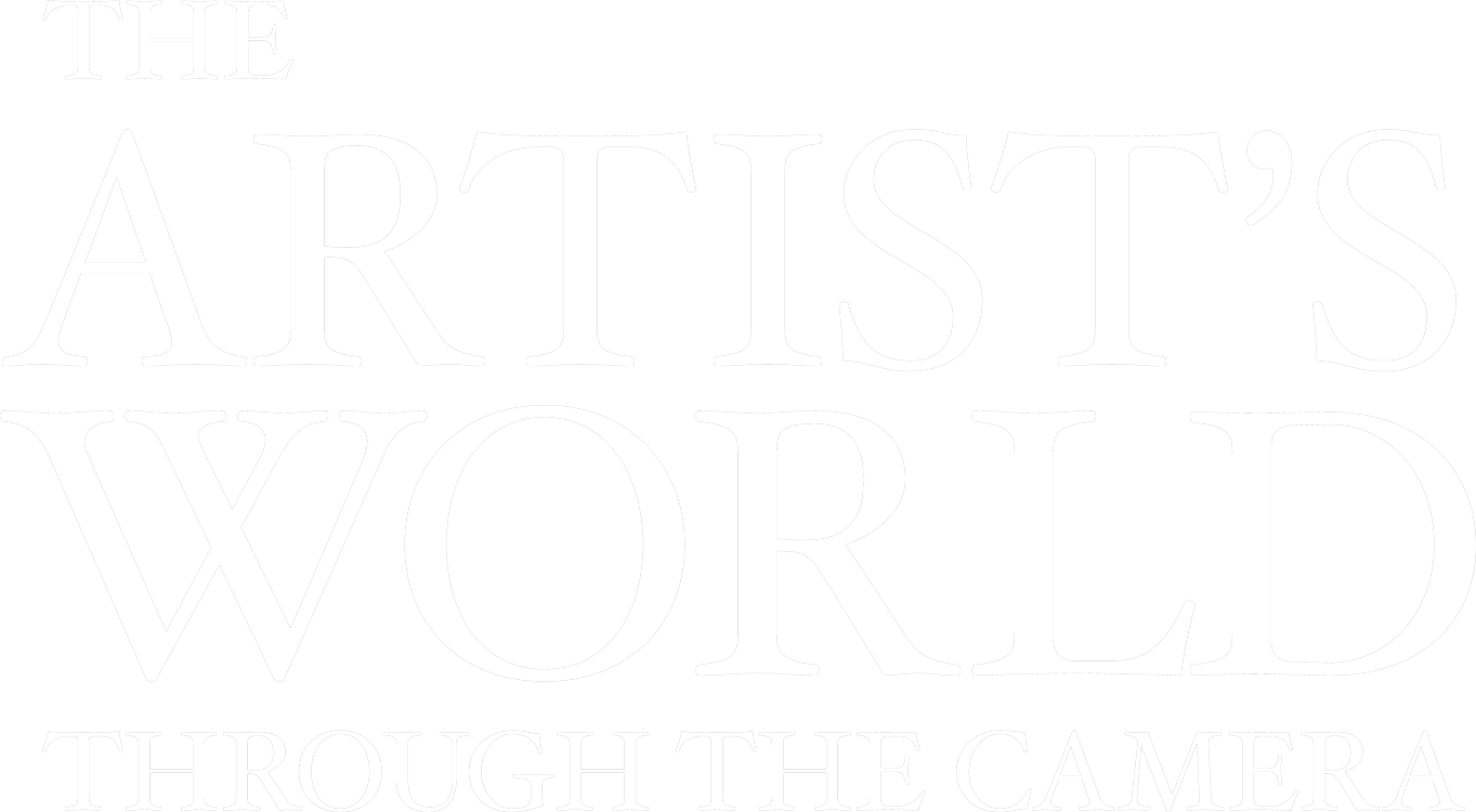 The artist’s world through the camera