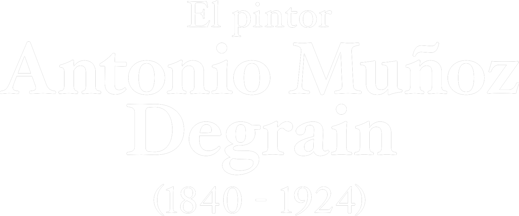 El pintor Antonio Muñoz Degrain (1840-1924)