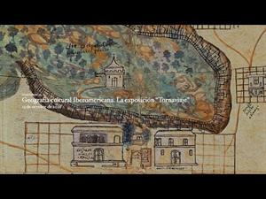 Geografía cultural Iberoamericana. La exposición “Tornaviaje”