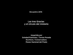 Conferencia: Las tres Gracias y el círculo del misterio@es|||