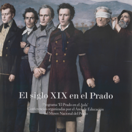 El siglo XIX en el Prado [Material gráfico] : programa "El Prado en el Aula" / Museo Nacional del Prado.