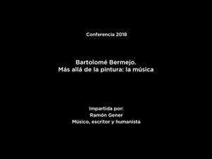 Bartolomé Bermejo. Más allá de la pintura: La música