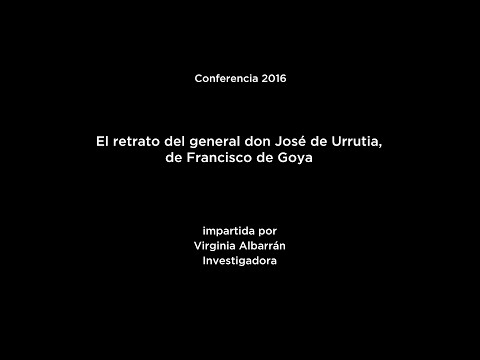 Conferencia: El retrato del general don José de Urrutia, de Francisco de Goya
