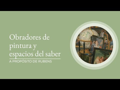 Obradores de pintura y espacios del saber