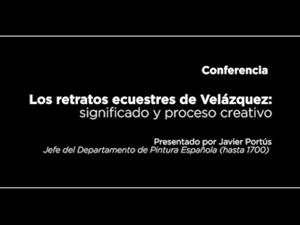 Conferencia: Los retratos ecuestres de Velázquez