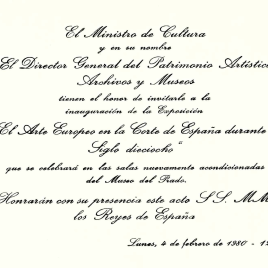 Invitación para la inauguración de la exposición "El Arte Europeo en la Corte de España durante el Siglo dieciocho"