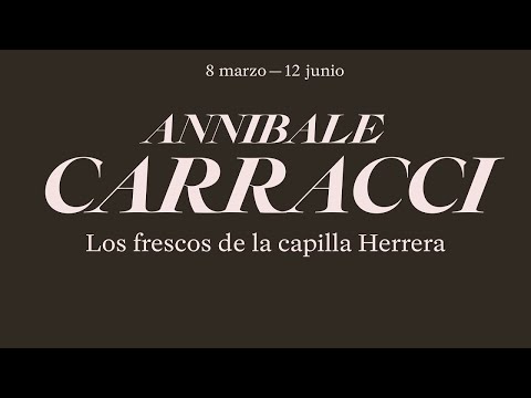 Rueda de prensa: "Annibale Carracci. Los frescos de la capilla Herrera"