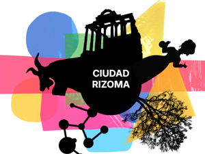 Ciudad-Rizoma