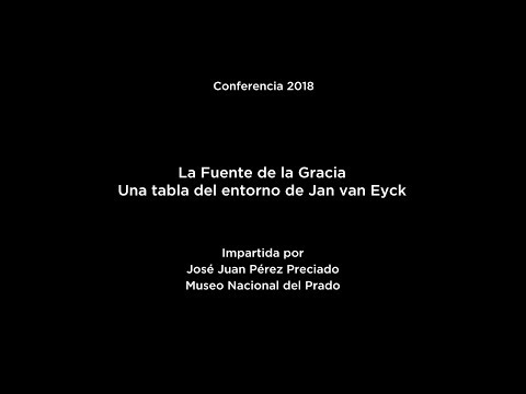La Fuente de la Gracia. Una tabla del entorno de Jan van Eyck (LSE)