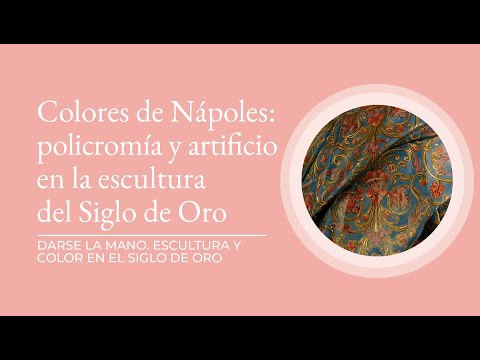 Colores de Nápoles: policromía y artificio en la escultura del Siglo de Oro