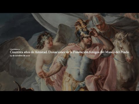 Cuarenta años de Amistad. Donaciones de la Fundación Amigos del Museo del Prado