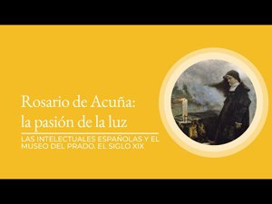 Rosario de Acuña: la pasión de la luz