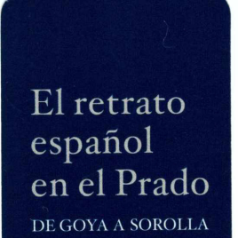 Marcapáginas de la exposición "Retrato español en el Prado. De Goya a Sorolla", donados por Carmen Sánchez García