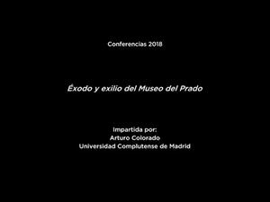 Éxodo y exilio del Museo del Prado