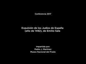 Conferencia: Expulsión de los judíos de España (año de 1492), de Emilio Sala