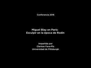 Miguel Blay en París. Esculpir en la época de Rodin