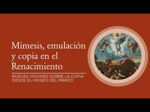 Mímesis, emulación y copia en el Renacimiento: teoría y procedimientos