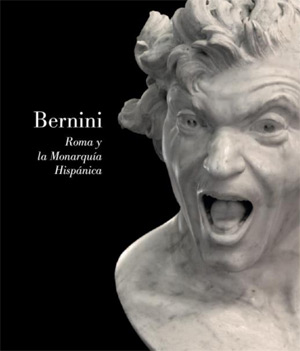 Bernini: Rome and the Spanish Monarchy