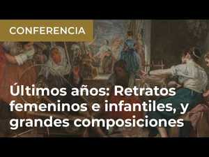 Últimos años: Retratos femeninos e infantiles, y grandes composiciones