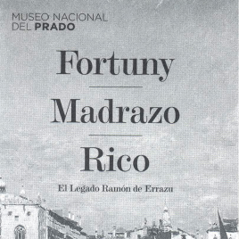 Billete de entrada a la exposición "Fortuny. Madrazo. Rico. El legado Ramón de Errazu" en 2005