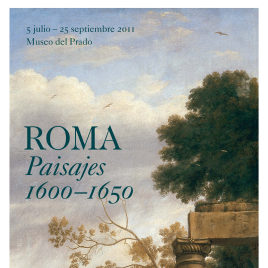 Roma [Material gráfico] : paisajes, 1600-1650 / Museo Nacional del Prado.