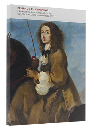 El Prado en femenino (1602-1700)
