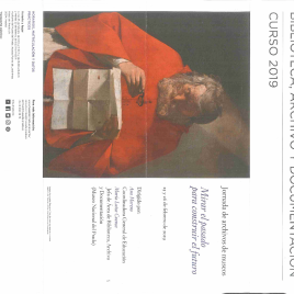 Área de Educación - Área de Biblioteca, Archivo y Documentación :curso 2019 : Jornada de archivos de museos : mirar el pasado para construir el futuro / Museo Nacional del Prado.