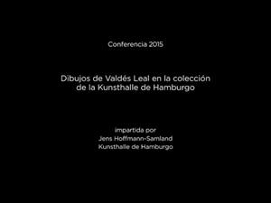 Conferencia: Dibujos de Valdés Leal en la colección de la Kunsthalle de Hamburgo