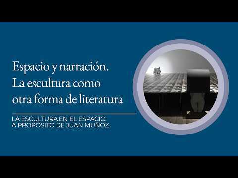 Espacio y narración. La escultura como otra forma de literatura