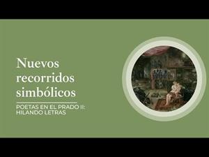 Nuevos recorridos simbólicos por el Museo del Prado