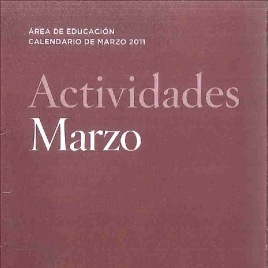 Actividades : marzo 2011 : área de educación : calendario de marzo 2011 / Museo Nacional del Prado.