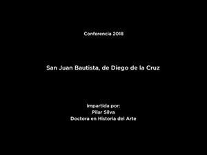 San Juan Bautistia, de Diego de la Cruz