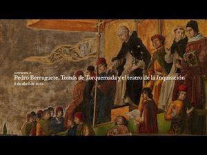 Pedro Berruguete, Tomás de Torquemada y el teatro de la Inquisición