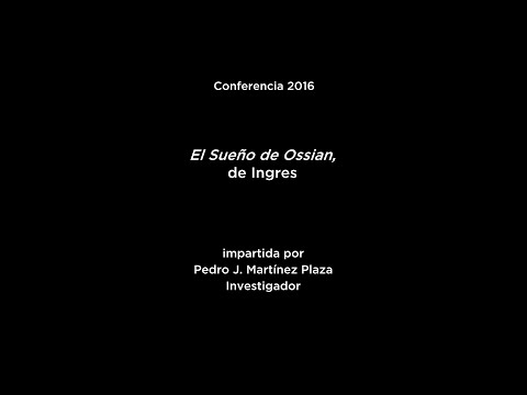 Conferencia: El Sueño de Ossian, de Ingres