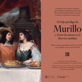 Invitación para conocer la exposición "El Hijo pródigo de Murillo y el arte de narrar en el Barroco andaluz"