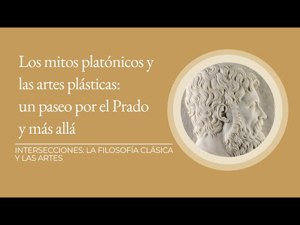 Los mitos platónicos y las artes plásticas: un paseo por el Prado y más allá