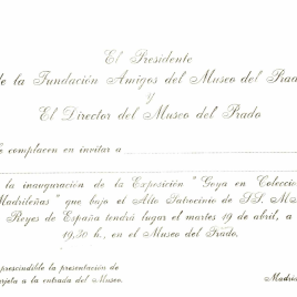 Invitación para la inauguración de la exposición "Goya en Colecciones Madrileñas"