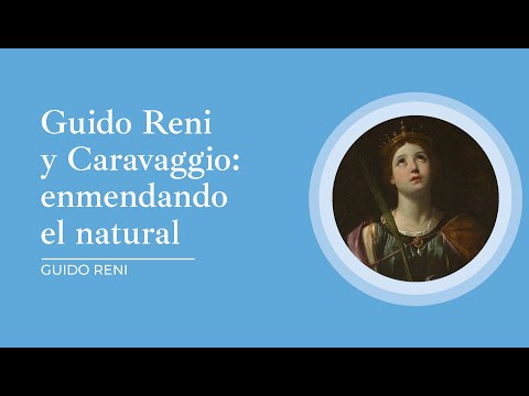 Guido Reni y Caravaggio: enmendando el natural