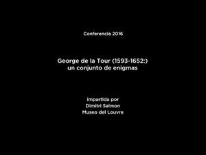 Conferencia: George de La Tour (1593-1652): un conjunto de enigmas