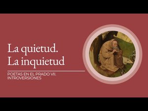 La quietud. La inquietud