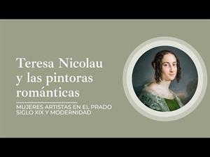 Teresa Nicolau Parody y las pintoras románticas del Prado