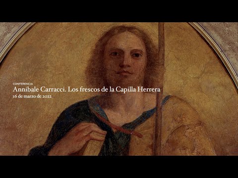 Annibale Carracci. Los frescos de la Capilla Herrera