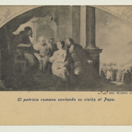 Fundación de Santa María Maggiore de Roma. El patricio revela su sueño al papa Liberio
