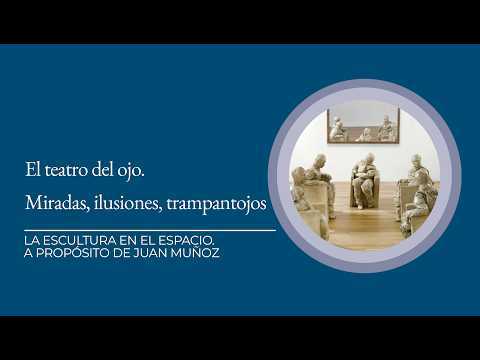 El teatro del ojo. Miradas, ilusiones, trampantojos