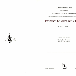 Invitación para la inauguración de la exposición  "Federico de Madrazo y Kuntz 1815-1894"