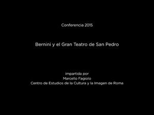 Conferencia: Bernini y el Gran Teatro de San Pedro