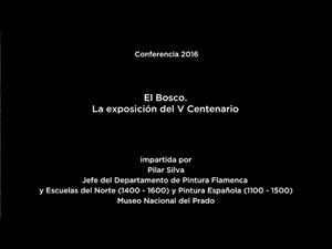 Conferencia: El Bosco. La exposición del V centenario