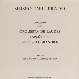 Concierto de la orquesta de laudes españoles "Roberto Grandio" [Material gráfico] / director José Ramón Martínez Reyero.