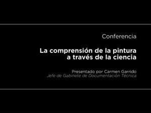 Conferencia: La comprensión de la pintura a través de la ciencia