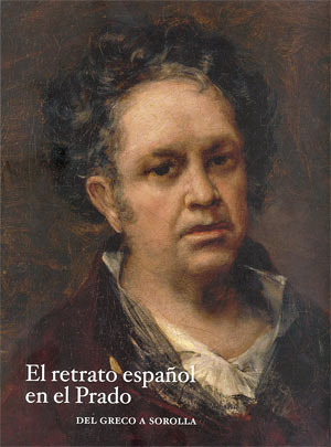 Spanish Portraits in the Prado: From El Greco to Sorolla